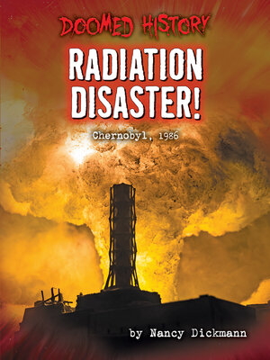 cover image of Radiation Disaster!